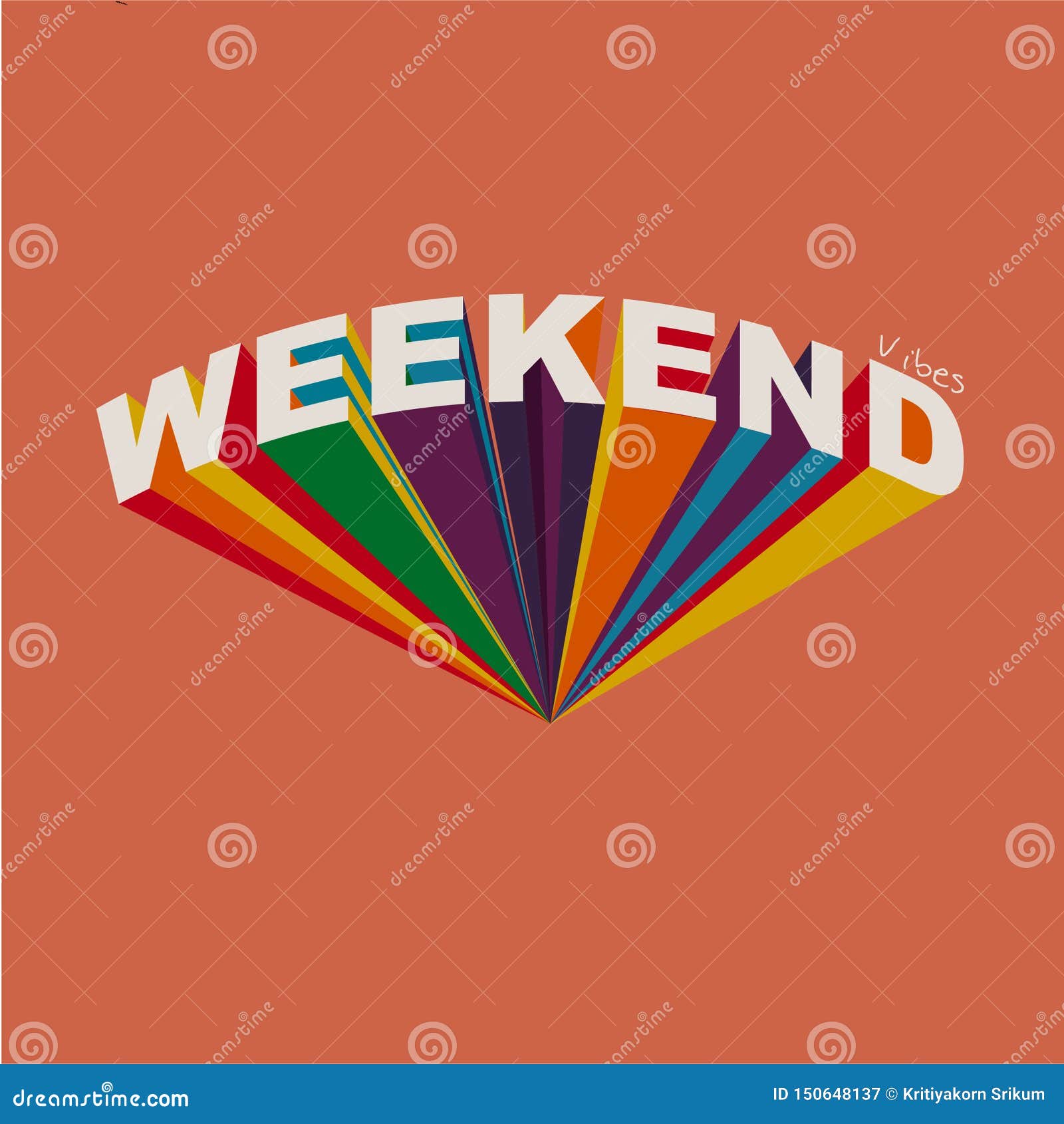 typo play in  postive quote or slogan colorful rainbow Ã¢â¬Å weekend vibes